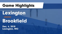 Lexington  vs Brookfield  Game Highlights - Dec. 6, 2018