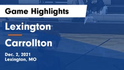 Lexington  vs Carrollton  Game Highlights - Dec. 2, 2021