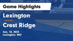 Lexington  vs Crest Ridge  Game Highlights - Jan. 18, 2022