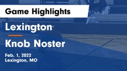 Lexington  vs Knob Noster  Game Highlights - Feb. 1, 2022