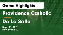 Providence Catholic  vs De La Salle Game Highlights - Sept. 21, 2019