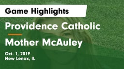 Providence Catholic  vs Mother McAuley  Game Highlights - Oct. 1, 2019