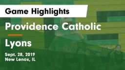Providence Catholic  vs Lyons Game Highlights - Sept. 28, 2019