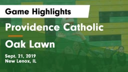 Providence Catholic  vs Oak Lawn Game Highlights - Sept. 21, 2019