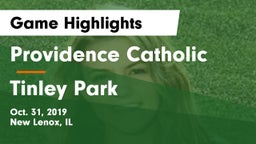 Providence Catholic  vs Tinley Park Game Highlights - Oct. 31, 2019