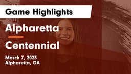 Alpharetta  vs Centennial  Game Highlights - March 7, 2023