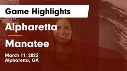 Alpharetta  vs Manatee  Game Highlights - March 11, 2023