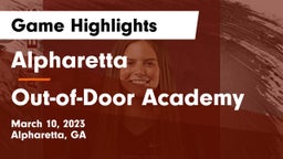 Alpharetta  vs Out-of-Door Academy Game Highlights - March 10, 2023