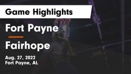 Fort Payne  vs Fairhope  Game Highlights - Aug. 27, 2022