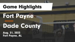 Fort Payne  vs Dade County Game Highlights - Aug. 31, 2023
