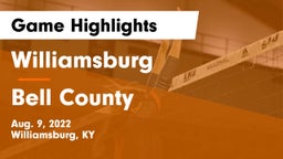 Williamsburg   vs Bell County  Game Highlights - Aug. 9, 2022