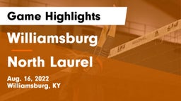 Williamsburg   vs North Laurel  Game Highlights - Aug. 16, 2022