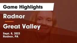 Radnor  vs Great Valley  Game Highlights - Sept. 8, 2023