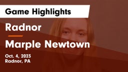 Radnor  vs Marple Newtown  Game Highlights - Oct. 4, 2023