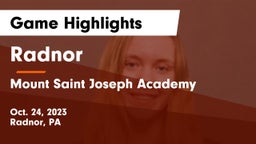 Radnor  vs Mount Saint Joseph Academy Game Highlights - Oct. 24, 2023