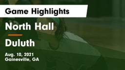 North Hall  vs Duluth Game Highlights - Aug. 10, 2021