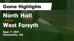 North Hall  vs West Forsyth  Game Highlights - Sept. 9, 2021