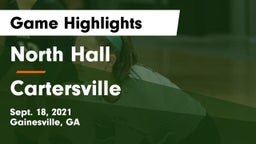 North Hall  vs Cartersville  Game Highlights - Sept. 18, 2021