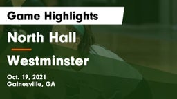 North Hall  vs Westminster  Game Highlights - Oct. 19, 2021