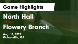 North Hall  vs Flowery Branch Game Highlights - Aug. 18, 2022