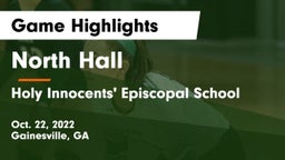 North Hall  vs Holy Innocents' Episcopal School Game Highlights - Oct. 22, 2022