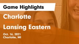 Charlotte  vs Lansing Eastern  Game Highlights - Oct. 16, 2021