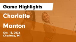 Charlotte  vs Manton  Game Highlights - Oct. 15, 2022