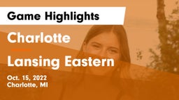Charlotte  vs Lansing Eastern  Game Highlights - Oct. 15, 2022