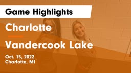 Charlotte  vs Vandercook Lake  Game Highlights - Oct. 15, 2022
