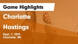 Charlotte  vs Hastings  Game Highlights - Sept. 7, 2023