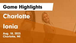 Charlotte  vs Ionia  Game Highlights - Aug. 18, 2023