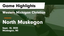 Western Michigan Christian  vs North Muskegon  Game Highlights - Sept. 10, 2020