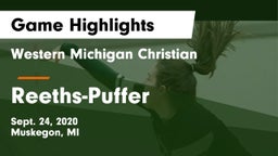 Western Michigan Christian  vs Reeths-Puffer  Game Highlights - Sept. 24, 2020
