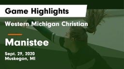 Western Michigan Christian  vs Manistee  Game Highlights - Sept. 29, 2020