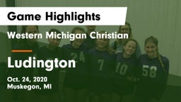 Western Michigan Christian  vs Ludington  Game Highlights - Oct. 24, 2020