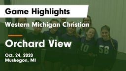 Western Michigan Christian  vs Orchard View  Game Highlights - Oct. 24, 2020