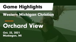Western Michigan Christian  vs Orchard View  Game Highlights - Oct. 23, 2021