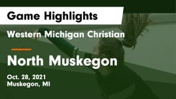 Western Michigan Christian  vs North Muskegon  Game Highlights - Oct. 28, 2021