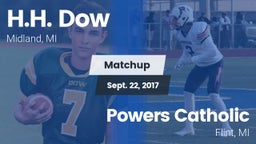 Matchup: H.H. Dow  vs. Powers Catholic  2017