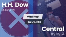 Matchup: H.H. Dow  vs. Central  2019