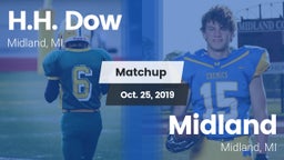 Matchup: H.H. Dow  vs. Midland  2019