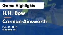 H.H. Dow  vs  Carman-Ainsworth   Game Highlights - Feb. 22, 2019