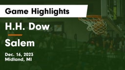 H.H. Dow  vs Salem  Game Highlights - Dec. 16, 2023