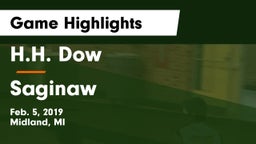 H.H. Dow  vs Saginaw Game Highlights - Feb. 5, 2019