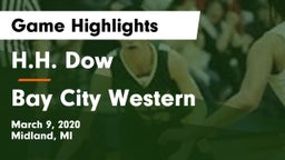 H.H. Dow  vs Bay City Western  Game Highlights - March 9, 2020