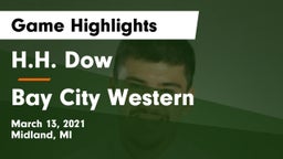 H.H. Dow  vs Bay City Western  Game Highlights - March 13, 2021