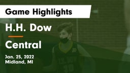 H.H. Dow  vs Central  Game Highlights - Jan. 25, 2022