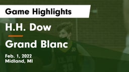 H.H. Dow  vs Grand Blanc  Game Highlights - Feb. 1, 2022