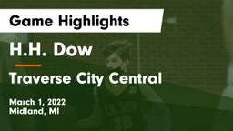 H.H. Dow  vs Traverse City Central  Game Highlights - March 1, 2022