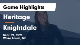 Heritage  vs Knightdale Game Highlights - Sept. 21, 2023